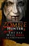 [Lizzie Borden, Zombie Hunter 02] • The Axe Will Fall_Lizzie Borden, Zombie Hunter_Book 2